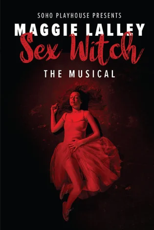 Sex Witch The Musical Tickets