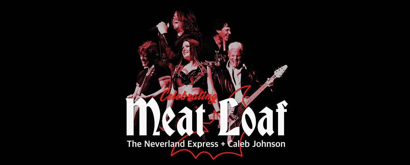 Celebrating Meat Loaf: What to expect - 1