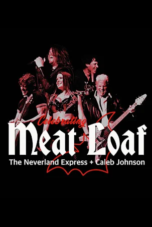 Celebrating Meat Loaf tickets
