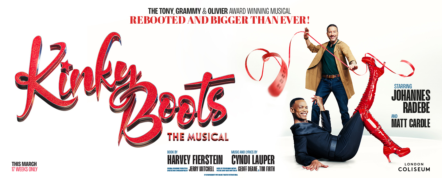 Kinky Boots The Musical Tickets | London Coliseum | London Theatre