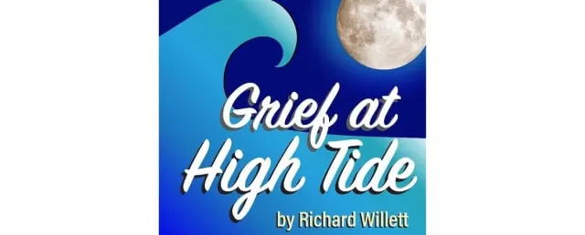 Grief at High Tide