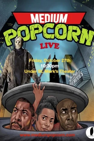 Medium Popcorn Live: Friday the 13th - Jason Takes Manhattan Tickets