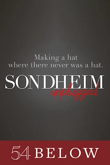Sondheim Unplugged Tickets