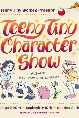 Teeny Tiny Character Show Tickets