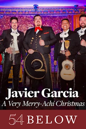 Javier Garcia: A Very Merry-Achi Christmas tickets