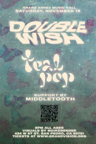 Double Wish & Teal Pop Tickets