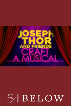 Joseph Thor & Friends Craft a Musical Tickets