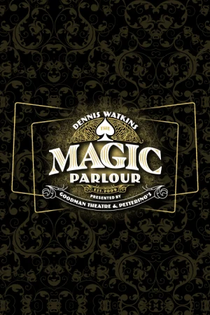 Dennis Watkins' The Magic Parlour Tickets