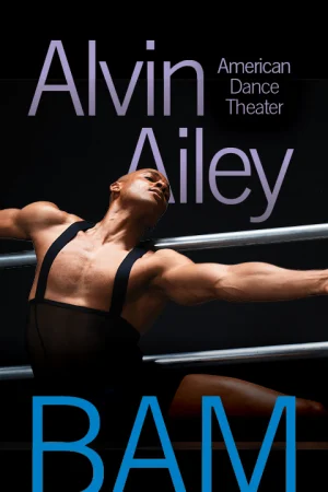 Alvin Ailey American Dance Theater at BAM