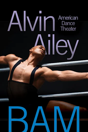 Alvin Ailey American Dance Theater at BAM Tickets