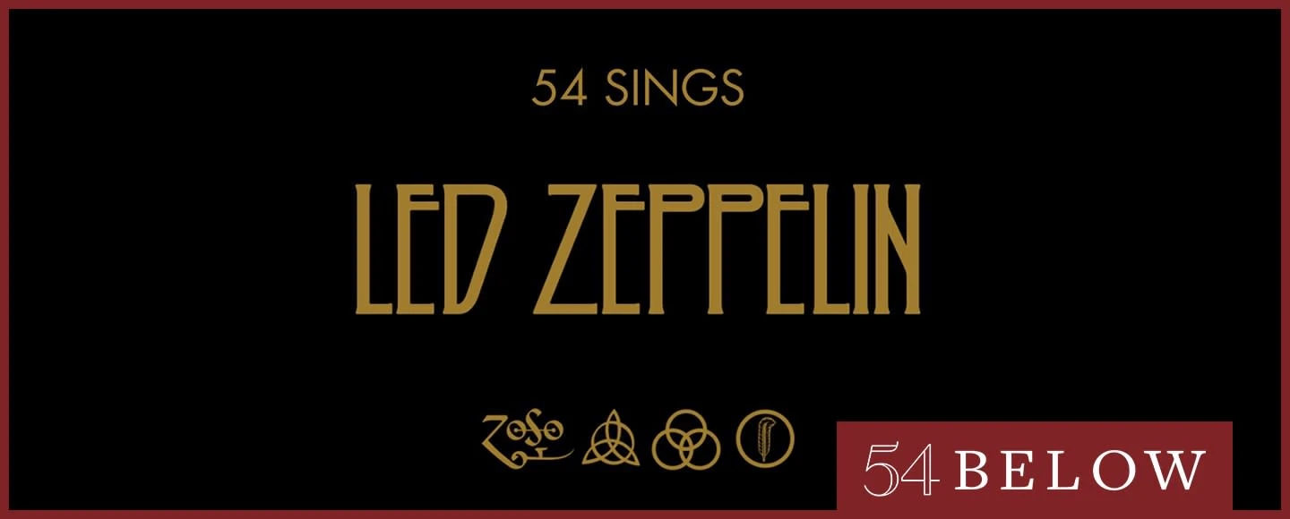 54 Sings Led Zeppelin: What to expect - 1