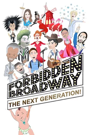 Forbidden Broadway: The Next Generation Tickets