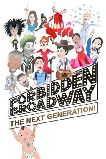 Forbidden Broadway: The Next Generation Tickets