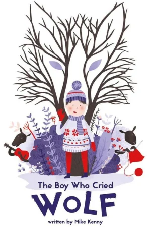 The Boy Who Cried Wolf from tutti frutti and York Theatre Royal