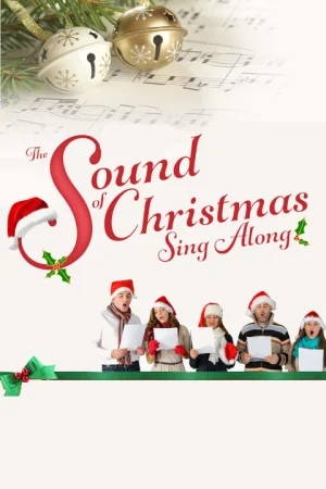 The Sound of Christmas Sing-A-Long Tickets