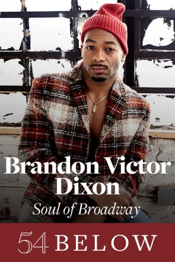 Hamilton's Brandon Victor Dixon: Soul of Broadway Tickets