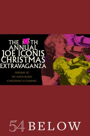The 13th Annual Joe Iconis Christmas Extravaganza Tickets
