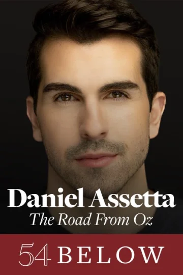 Wicked's Daniel Assetta: The Road From Oz Tickets