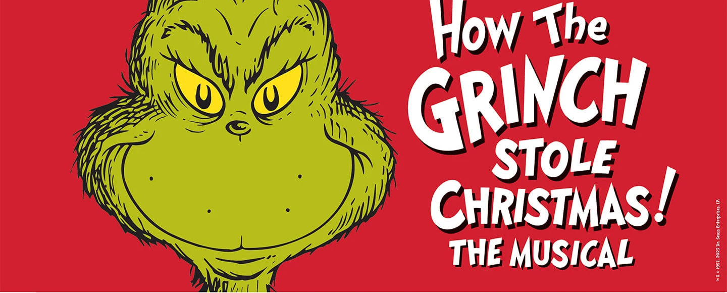 Dr. Seuss' How the Grinch Stole Christmas: What to expect - 1