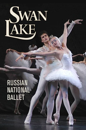 Swan Lake: Russian National Ballet Tickets