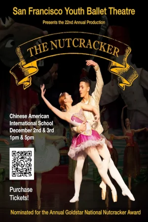 22nd Annual The Nutcracker San Francisco Youth Ballet Tickets