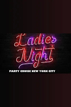Ladies Night Out Party Cruise Tickets