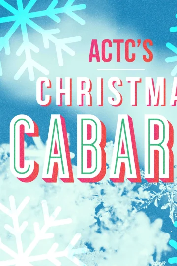 ACTC's Christmas Cabaret Tickets