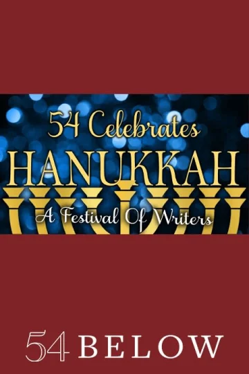 54 Celebrates Hanukkah: A Festival of Writers Tickets