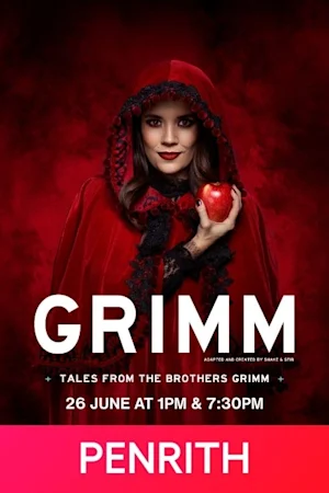 GRIMM: Tales from the Brothers Grimm tickets