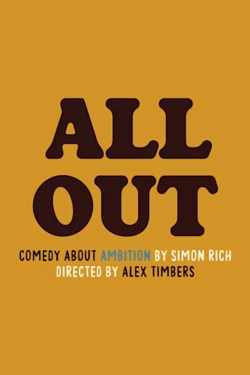All Out: Comedy About Ambition on Broadway Tickets