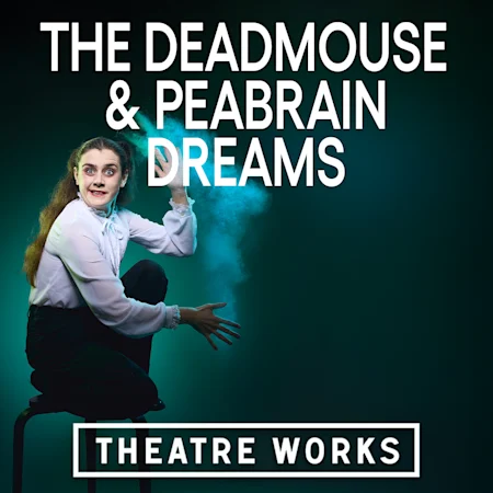 The Deadmouse and Peabrain Dreams