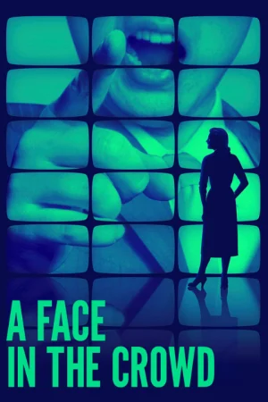A Face in the Crowd Tickets