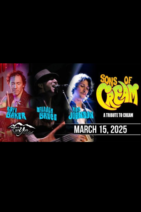 Sons of Cream: Cream Tribute show poster