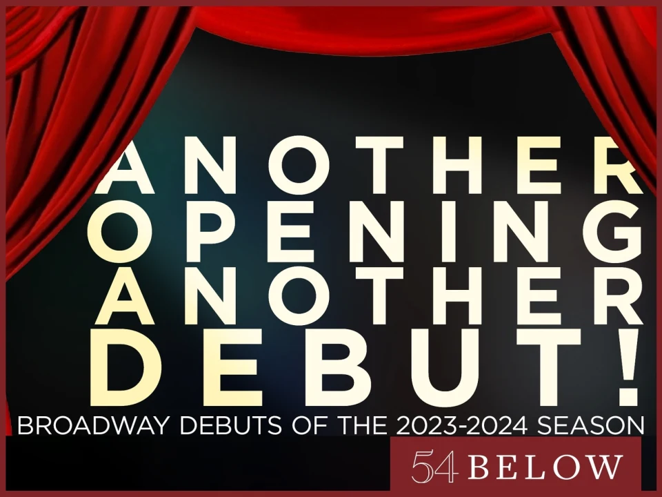 Another Opening, Another Debut! Broadway Debuts of the 2023-2024 Season: What to expect - 1