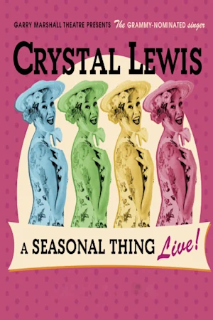 Crystal Lewis: A Seasonal Thing tickets