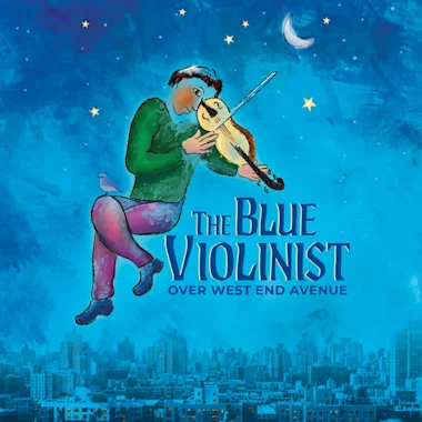 The Blue Violinist Over West End Avenue