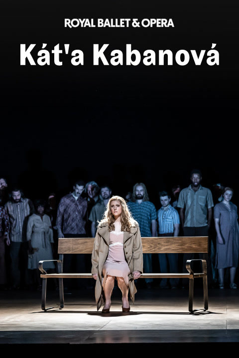 Káťa Kabanová - Royal Ballet and Opera tickets
