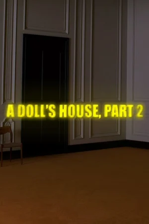 A Doll's House, Part 2