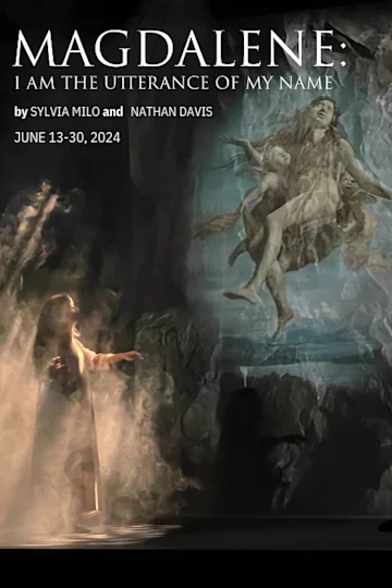 Magdalene: I am the utterance of my name Tickets