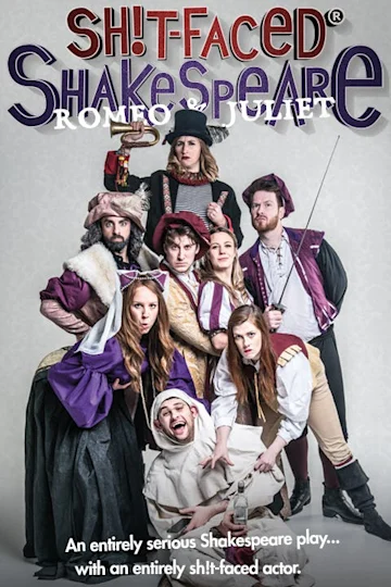 Sh*t-Faced Shakespeare: Romeo & Juliet Tickets