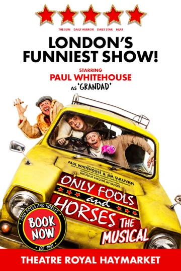 Only Fools and Horses - The Musical  Tickets