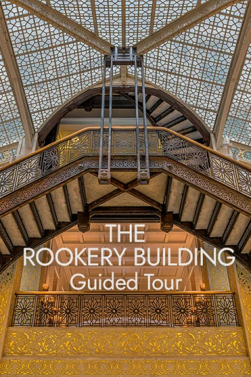 The Rookery Building Guided Tour Tickets