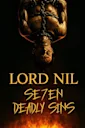 Lord Nil: 7 Deadly Sins