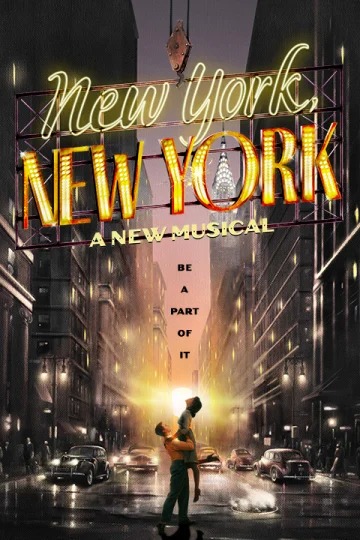 New York, New York on Broadway Tickets