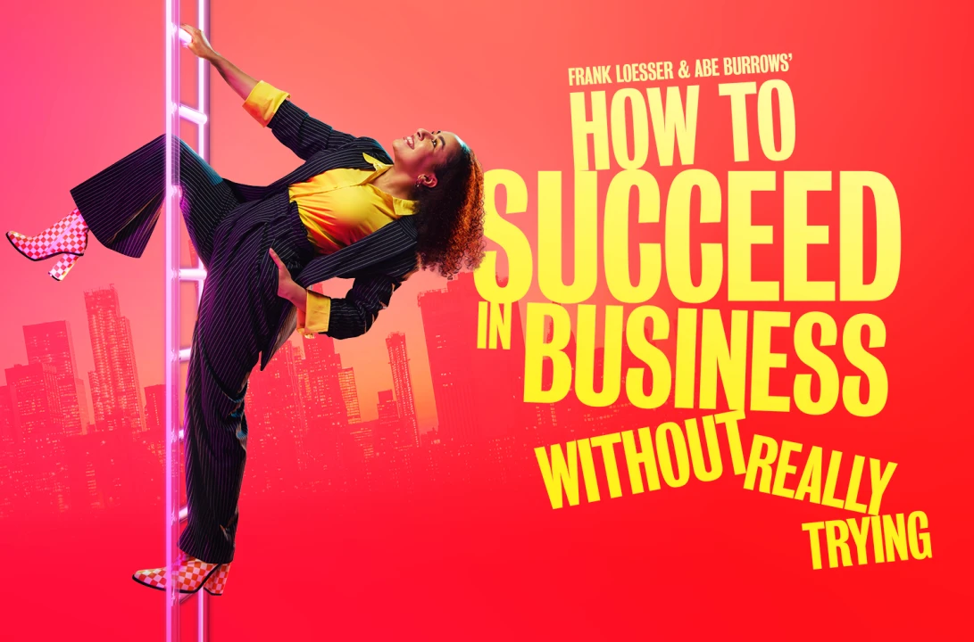 How to Succeed in Business Without Really Trying: What to expect - 1