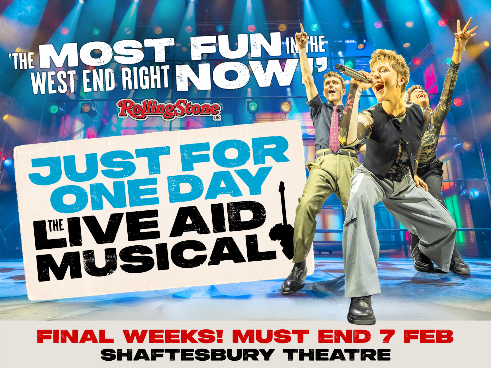 Just For One Day - The Live Aid Musical tickets | London Theatre