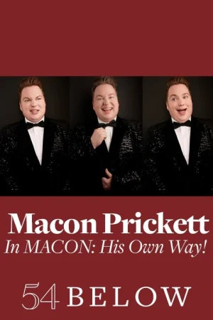 Macon Prickett in MACON: His Own Way!