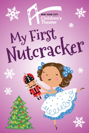 My First Nutcracker