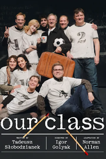 OUR CLASS Tickets