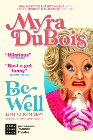 Myra DuBois: Be Well Tickets